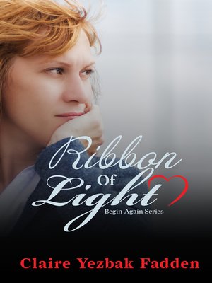 cover image of Ribbon of Light